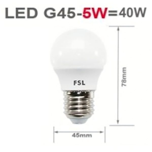 FSL G45 LED Bulb FSL G45-5.5w-E27，385lm, Non-Dimmable